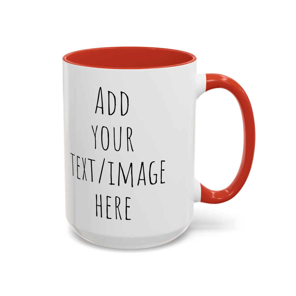 Personalize This Custom Text Photo Accent Coffee Mug | 11oz 15oz, Black Handle & Interior