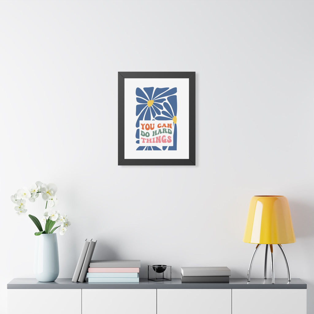 You Can Do Hard Things Poster | Motivational Typography Wall Art