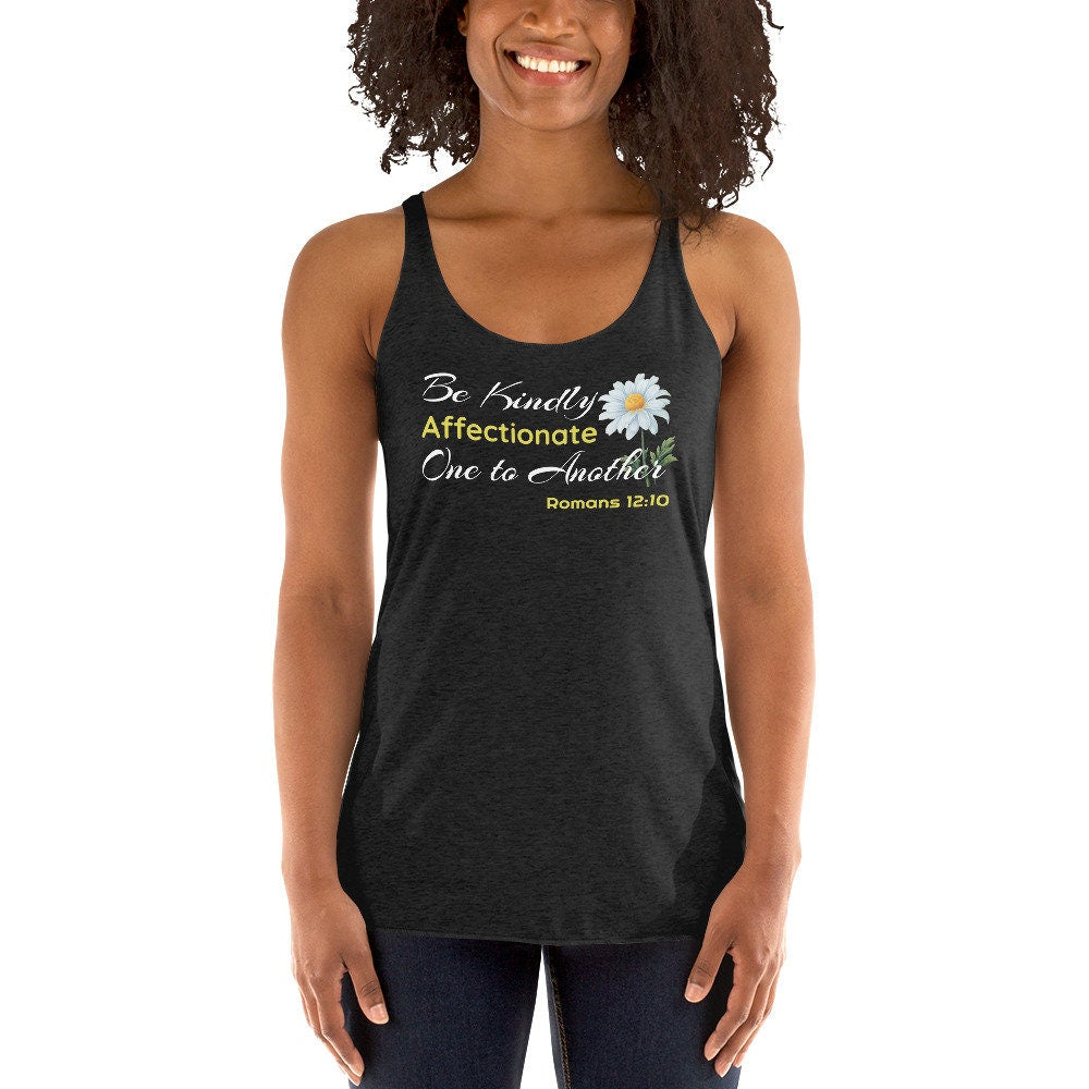 Be Kind Shirt, Be Kindly Affectionate shirt, Inspirational Shirt, Positivity Quote, Bible verse, Biblical shirt, Scripture shirt, Christian