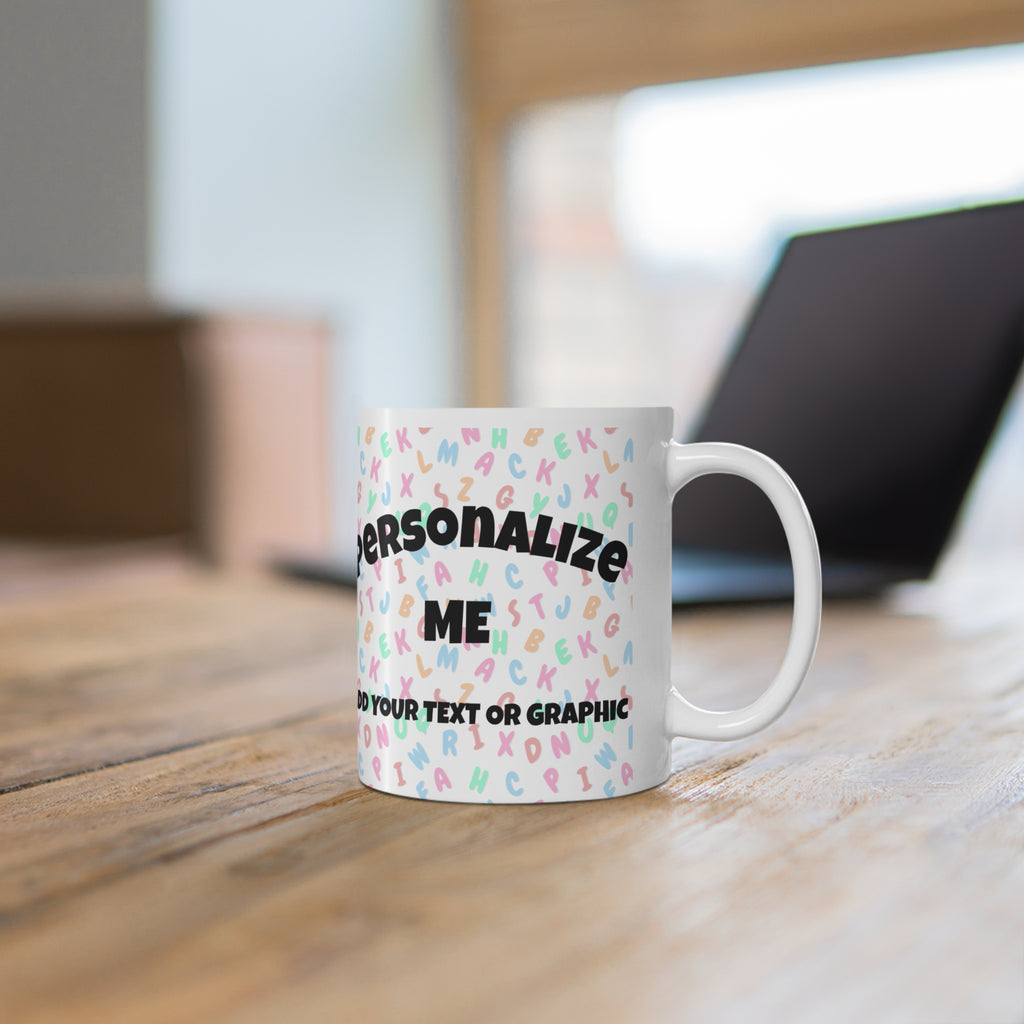 Personalized Mug | Add Your Own Design Ceramic Coffee Cup