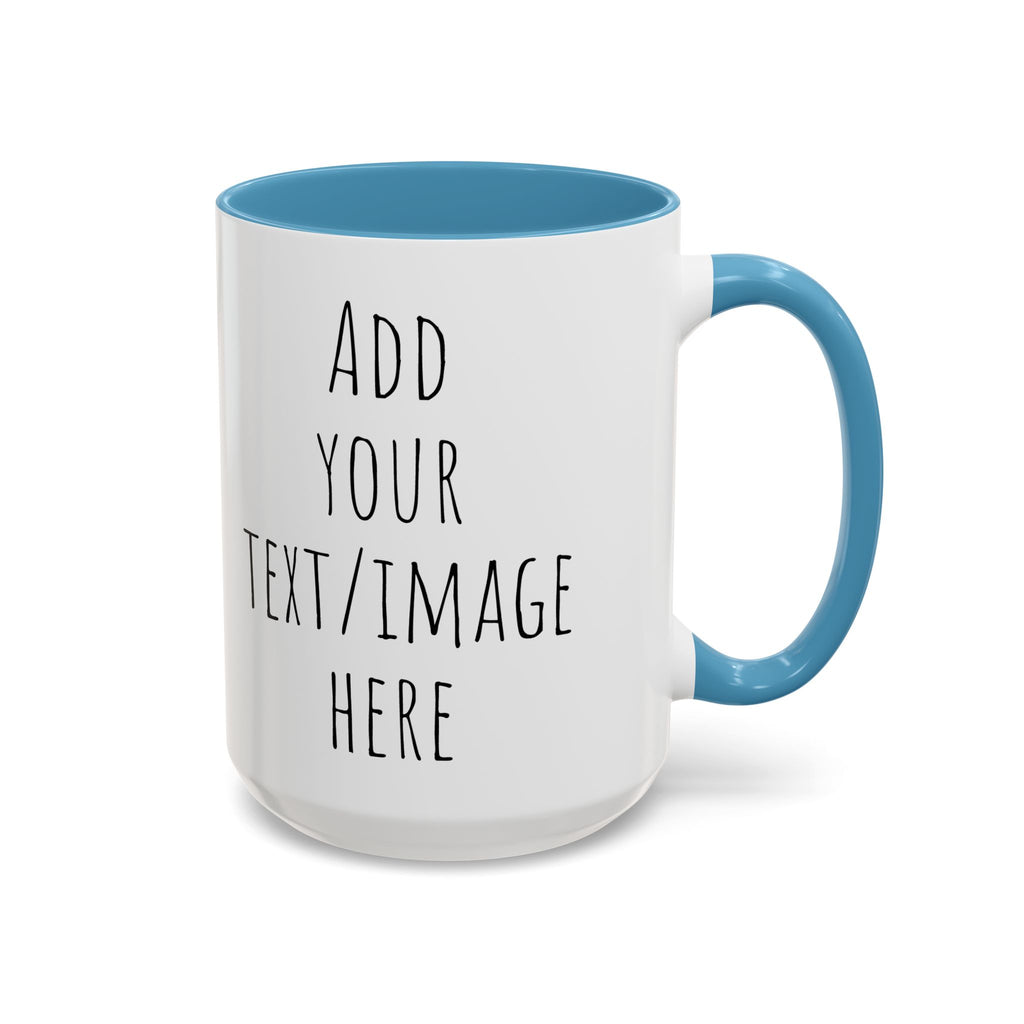 Personalize This Custom Text Photo Accent Coffee Mug | 11oz 15oz, Black Handle & Interior