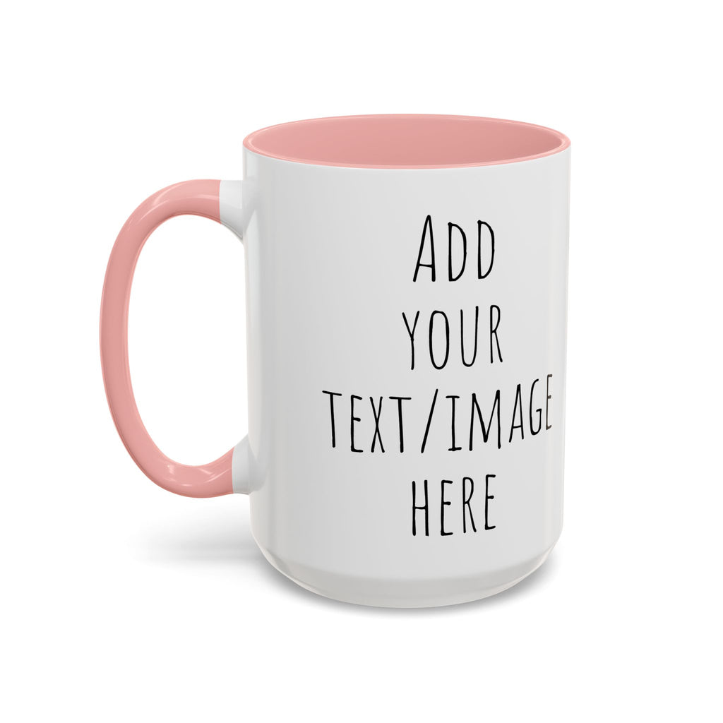 Personalize This Custom Text Photo Accent Coffee Mug | 11oz 15oz, Black Handle & Interior