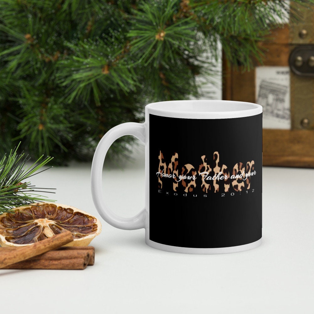 Honor your Mother mug, Mother’s Day mug, Gift for new mom, mom mug, Christian mom mug, mom gift, Leopard print, Cheetah print