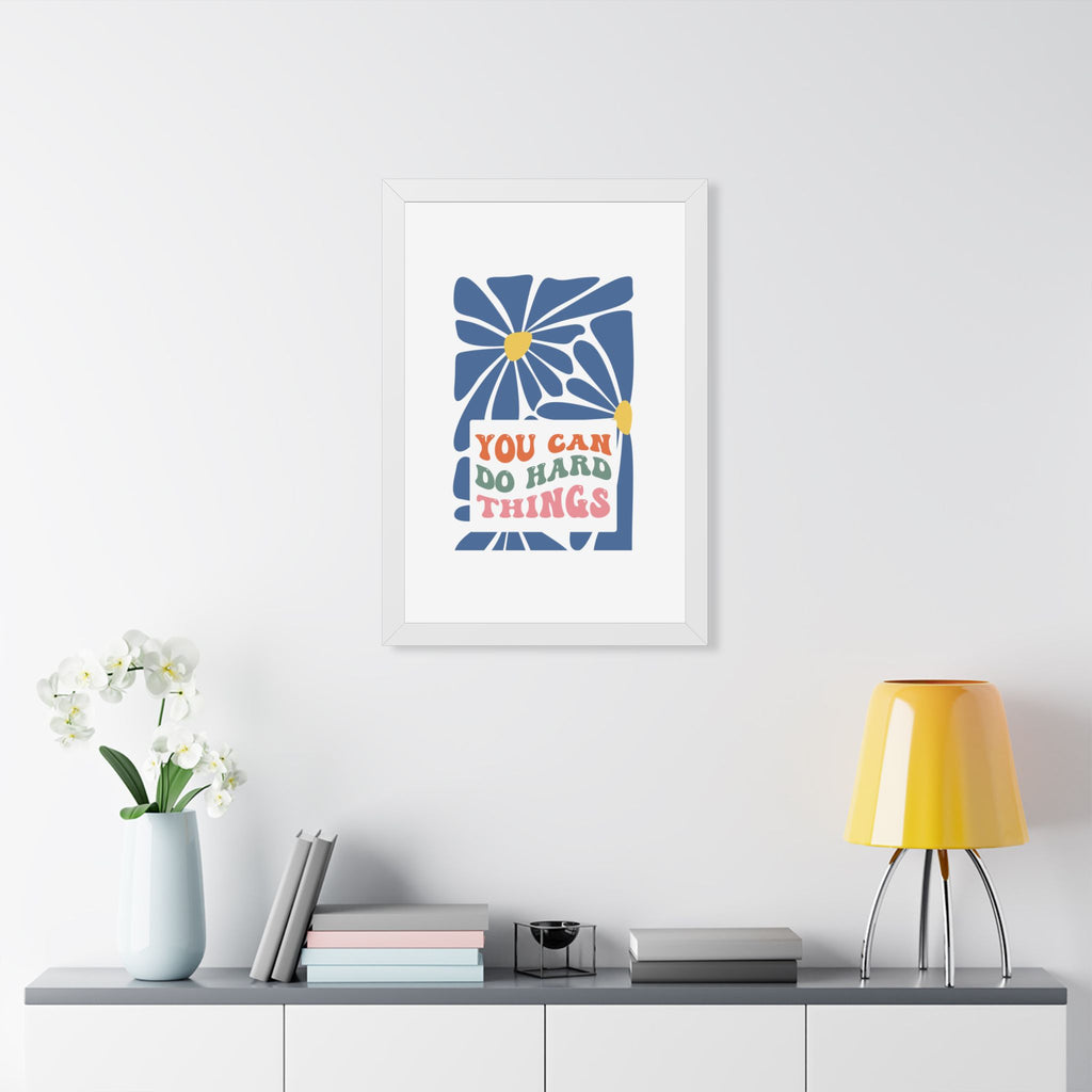You Can Do Hard Things Poster | Motivational Typography Wall Art