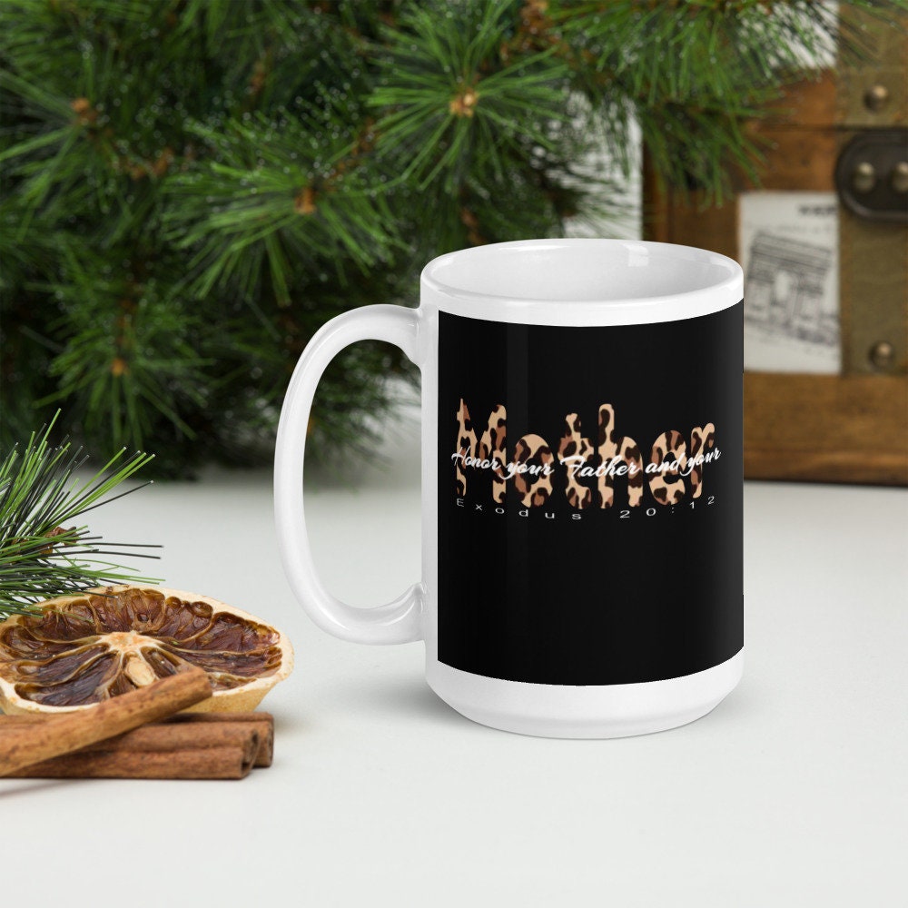 Honor your Mother mug, Mother’s Day mug, Gift for new mom, mom mug, Christian mom mug, mom gift, Leopard print, Cheetah print
