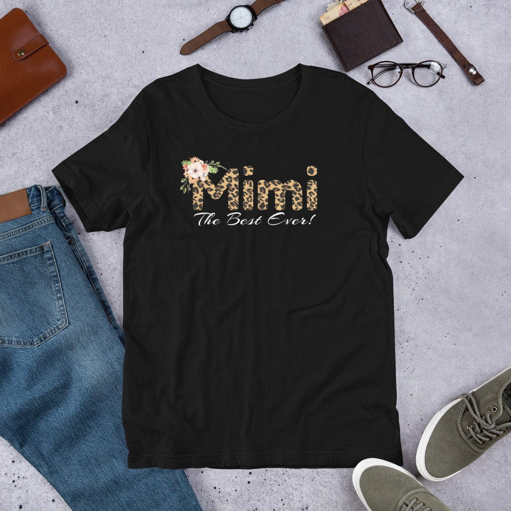 Greatest Mimi Ever shirt, Cheetah print shirt, Mother's Day gift, Mimi shirt, Grandmother shirt